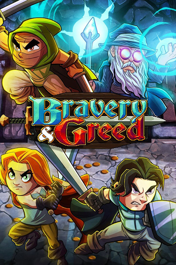 Bravery and Greed